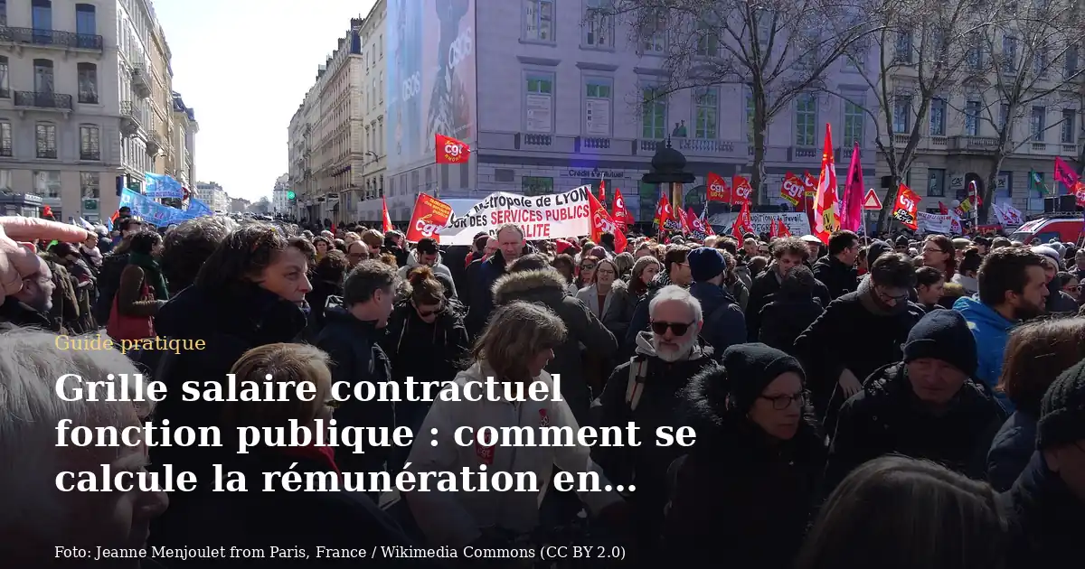 Grille salaire contractuel fonction publique : comment se calcule la rémunération en 2026